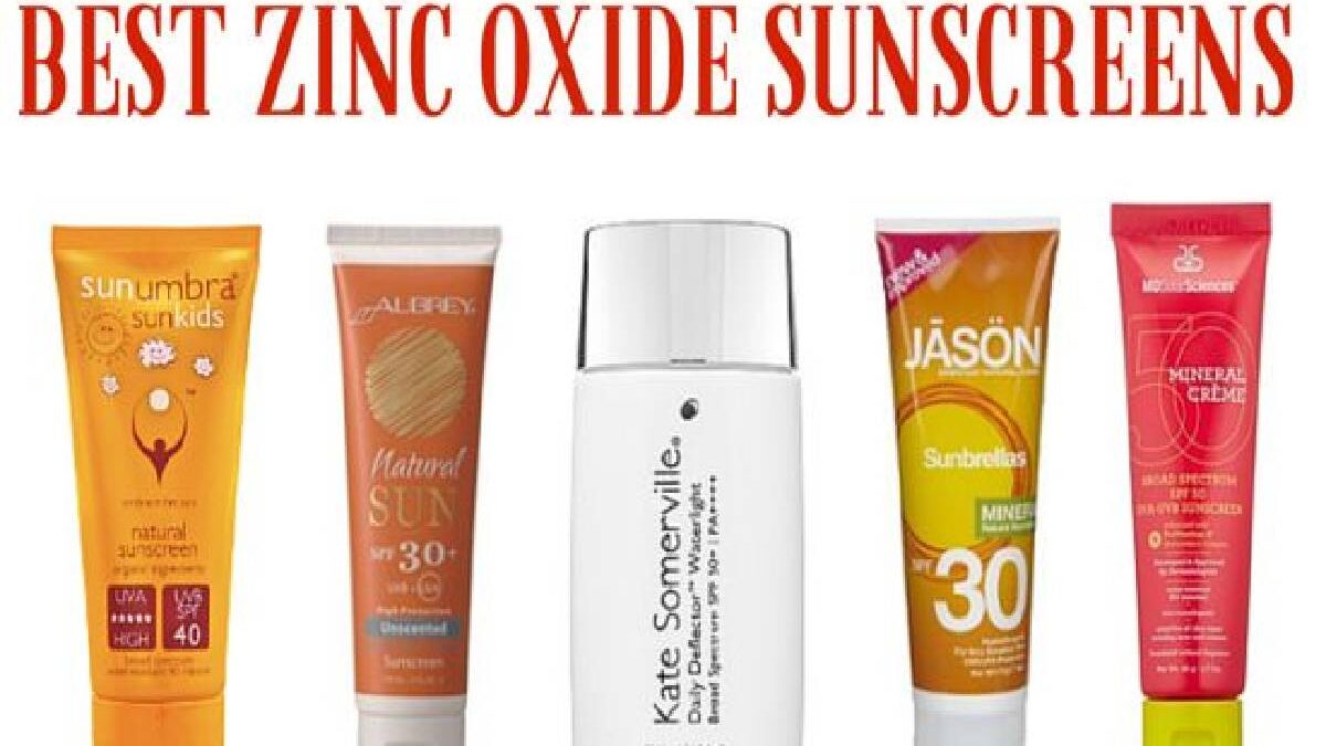 Best zinc Oxide Sunscreen – 4 Best zinc Oxide Sunscreen To Choose