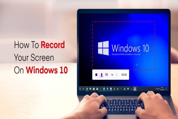 record screen windows 10