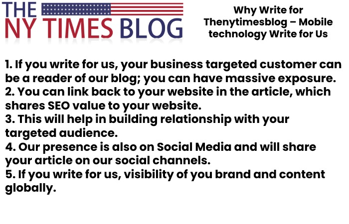 Why Write for Thenytimesblog – Mobile technology Write for Us